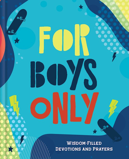 For Boys Only by Hascall Glenn