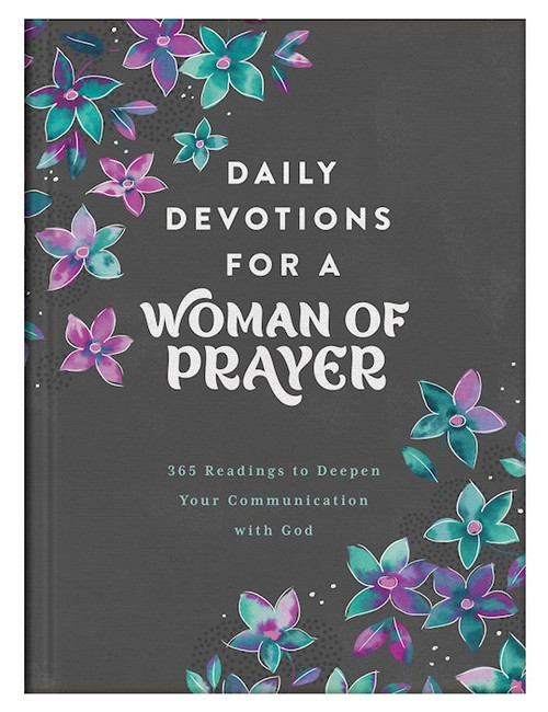 Daily Devotions For A Woman Of Prayer by Barbour Staff