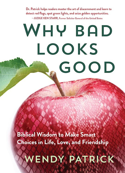 Why Bad Looks Good by Patrick Wendy