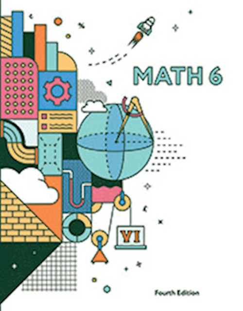 Math 6 Student Edition (4th Edition) by BJU Press