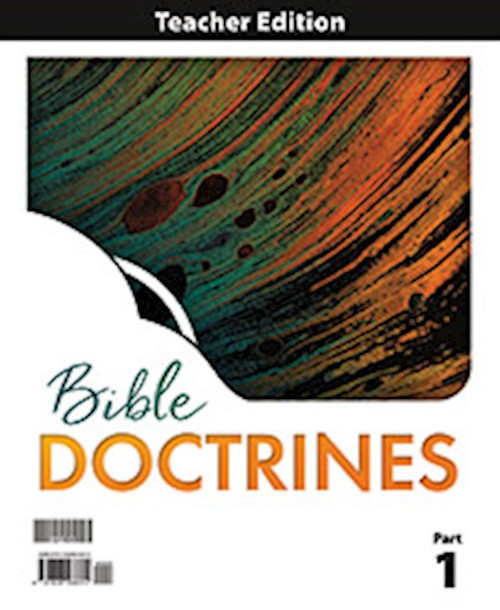 Bible Doctrines Teacher Edition (1st Edition) by BJU Press