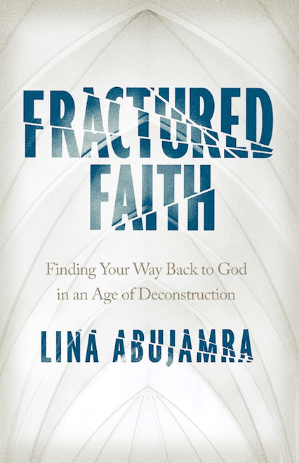Fractured Faith by Abujamra Lina
