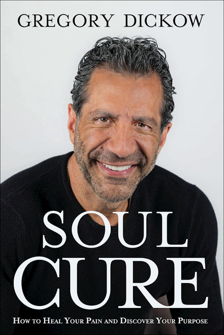 Soul Cure by Dickow Gregory
