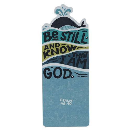 Bookmark-Be Still And Know-Psalm 46:10-Blue by Christian Art Gift