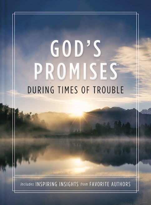 God's Promises During Times Of Trouble by Countryman Jack