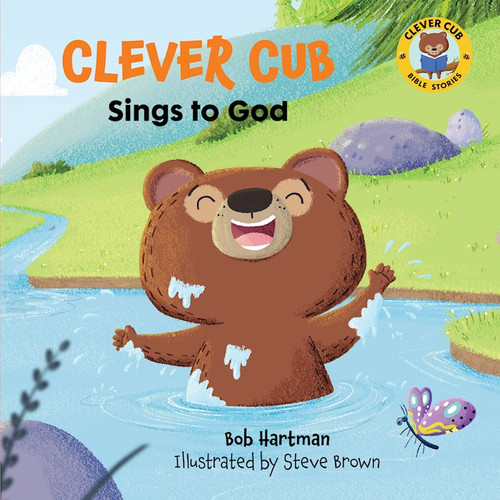Clever Cub Sings To God by Hartman Bob