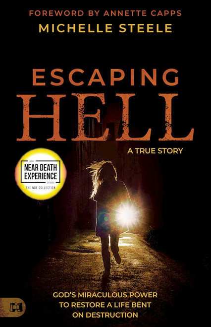 Escaping Hell by Steele Michelle