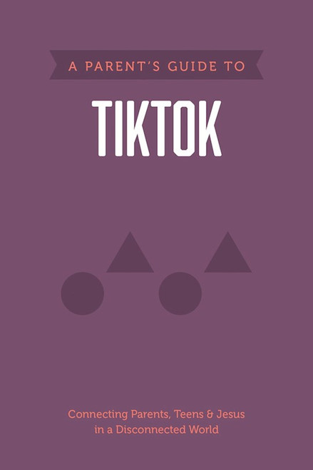 A Parent's Guide To TikTok (Axis) by Axis