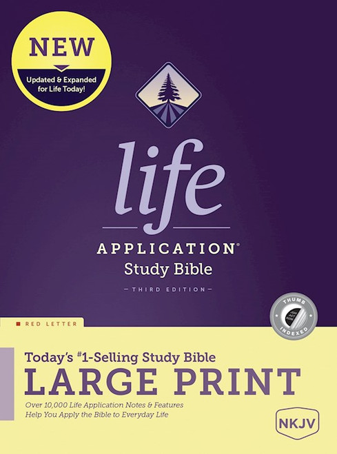 NKJV Life Application Study Bible/Large Print (Third Edition)-Hardcover Indexed by Tyndale House
