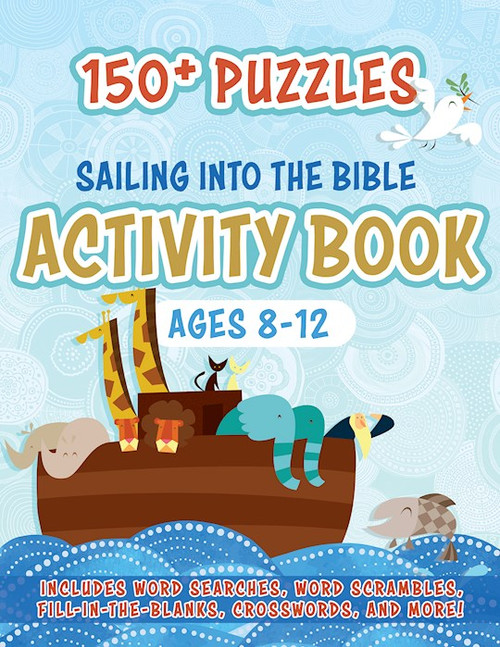 Sailing Into The Bible Activity Book by Whitaker House