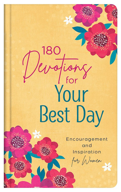 180 Devotions For Your Best Day by Barbour Staff