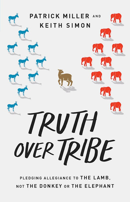 Truth Over Tribe by Miller Patrick Kei