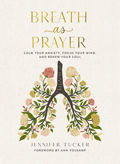 Breath As Prayer by Tucker Jennifer