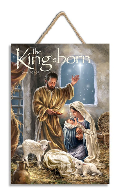 Sign-The King Is Born w/Rope Hanger & Foil (10" x 4") by Christmas