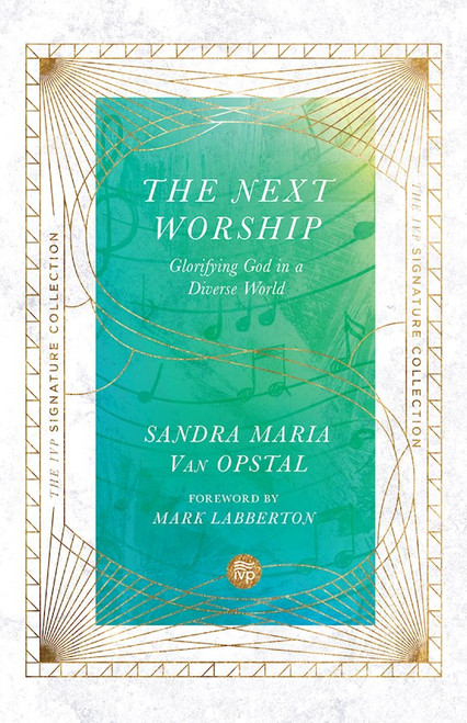 The Next Worship by Van Sandra Maria