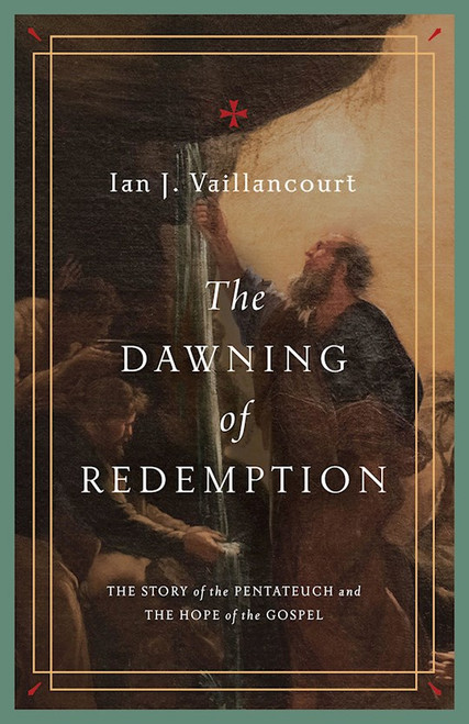 The Dawning Of Redemption by Vaillancourt Ian J