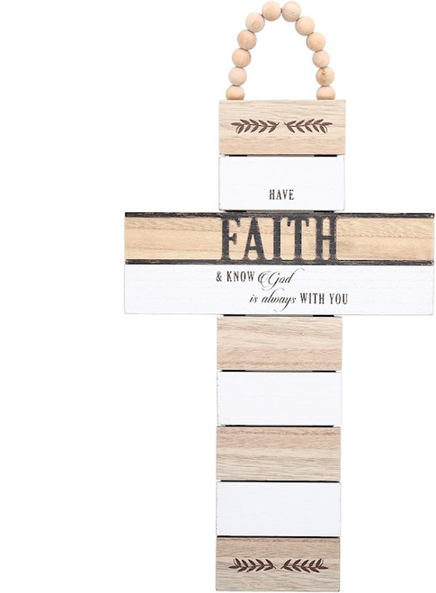 Cross Plaque-Have Faith & Know God (9.75" x 18") by Blessed By You