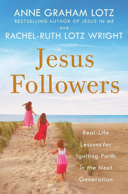 Jesus Followers-Softcover by Lotz Anne Graham
