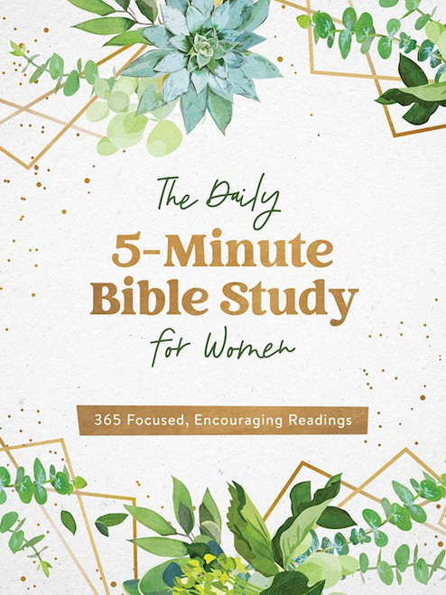 The Daily 5-Minute Bible Study For Women by Barbour Staff