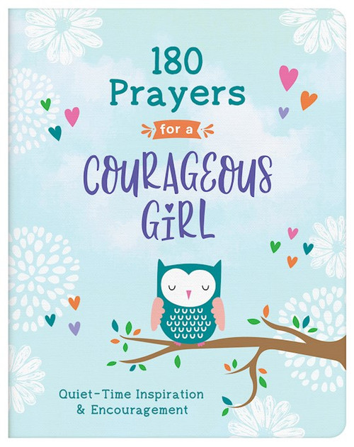 180 Prayers For A Courageous Girl by Thompson Janice