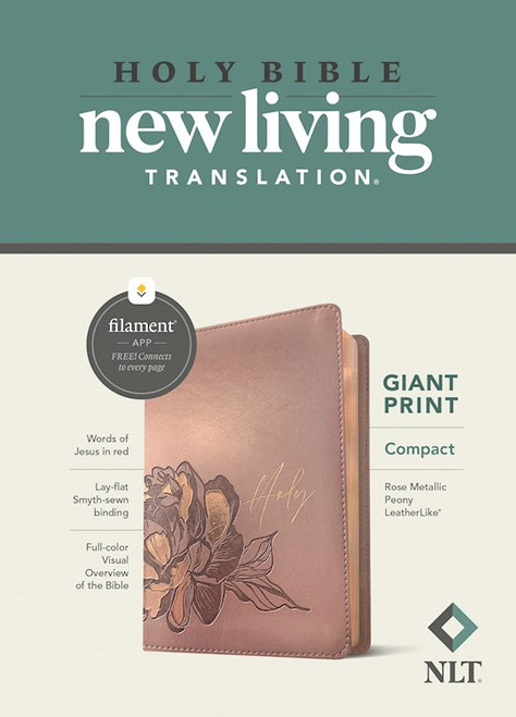 NLT Compact Giant Print Bible/Filament Enabled Edition-Rose Metallic Peony LeatherLike by Tyndale House