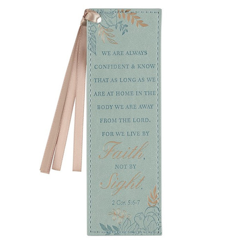 Bookmark-Faux Leather-Walk By Faith 2 Corinthians 5:7 by Christian Art Gift