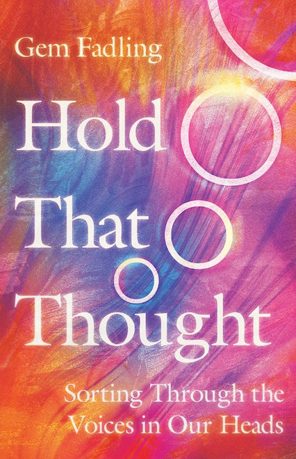 Hold That Thought by Fadling Gem