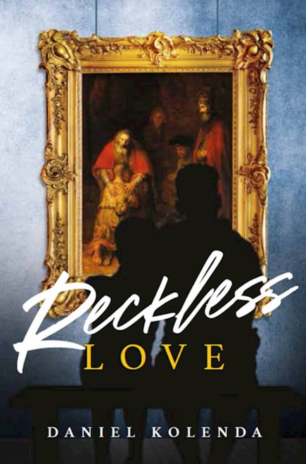 Reckless Love (10 pack) by Kolenda Daniel