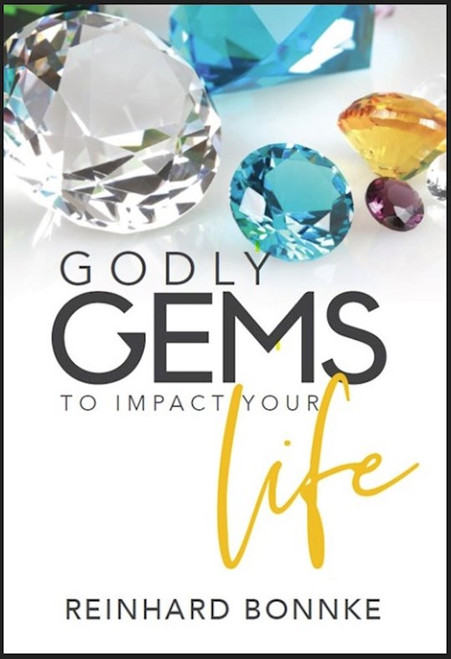 Godly Gems to Impact Your Life by Bonnke Reinhard