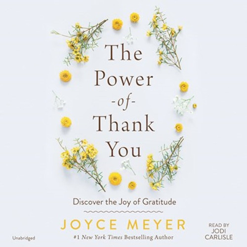 Audiobook-Audio CD-The Power Of Thank You (Unabridged) by Meyer Joyce