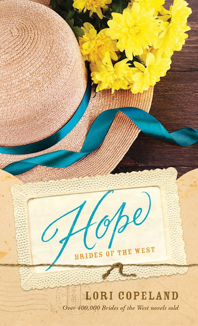 Hope (Brides Of The West #3) by Copeland Lori