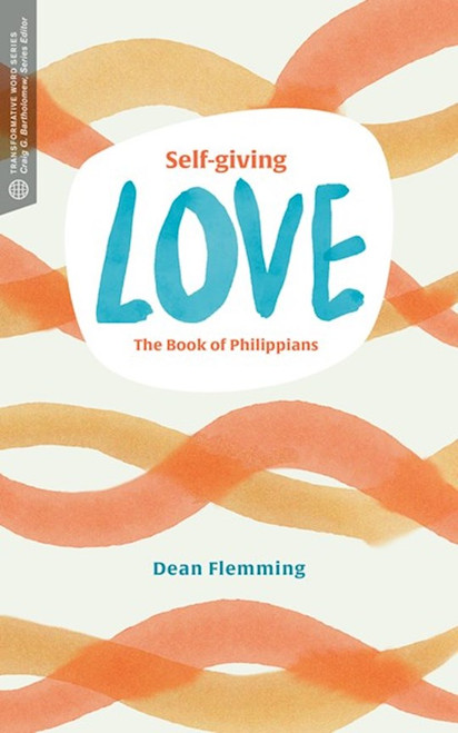 Self-Giving Love by Flemming Dean