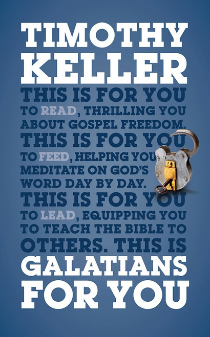 Galatians For You (God's Word For You)-Softcover by Keller Timothy
