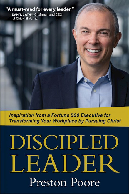 Discipled Leader by Poore Preston