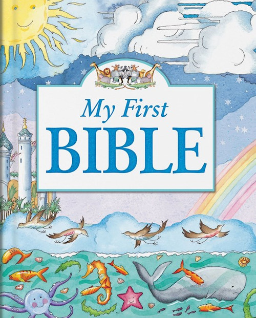 My First Bible by Dowley Tim