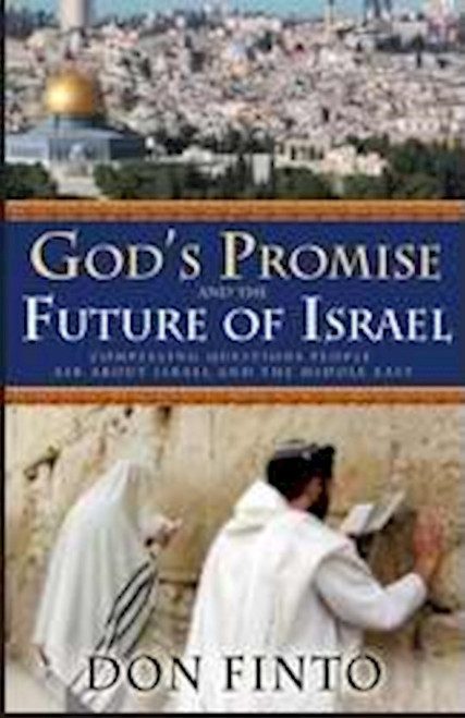 God's Promise And The Future Of Israel by Finto Don