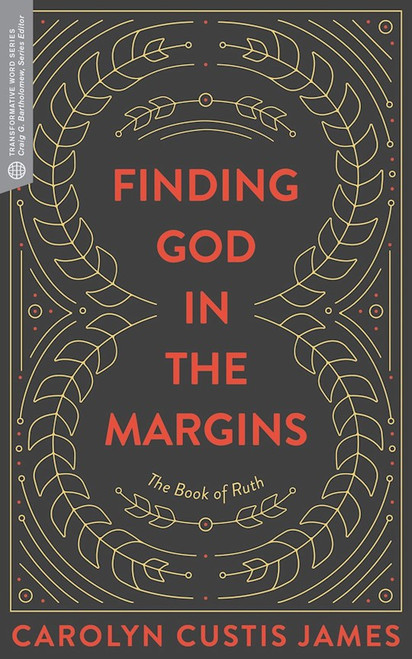 Finding God in the Margins by James Carolyn Cust