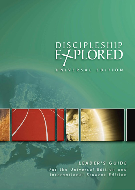 Discipleship Explored: Universal Edition Leader's Guide by Thornborough Tim