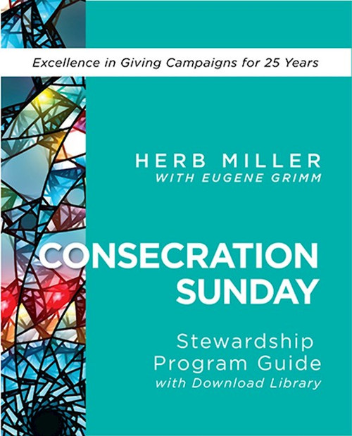 Consecration Sunday Stewardship Program Guide with Download Library by Miller Herb
