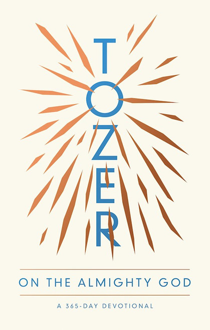 Tozer On The Almighty God by Tozer A W