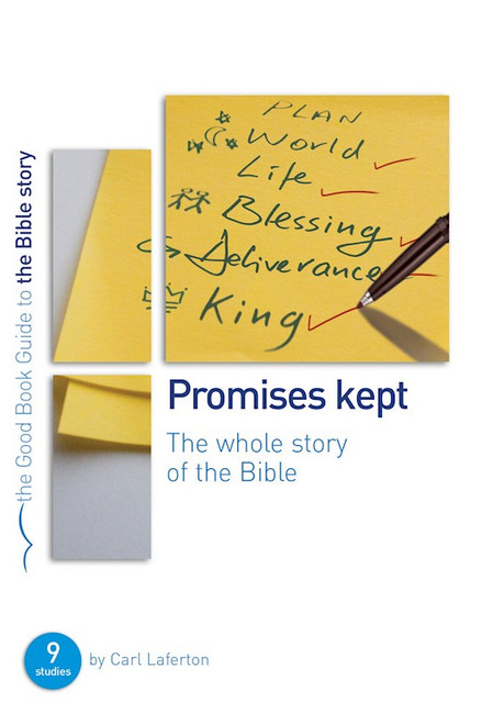 Promises Kept (Good Book Guides) by Laferton Carl