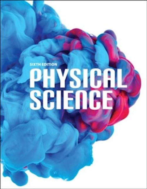 Physical Science Student Text (6th Edition) by BJU Press