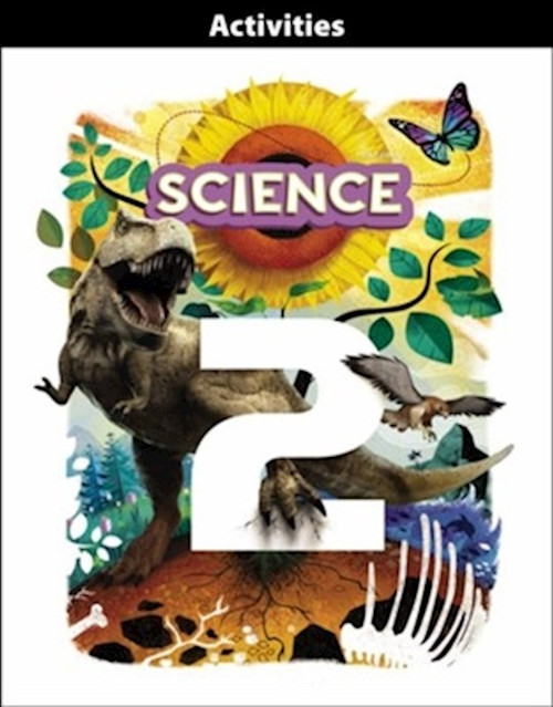 Science Grade 2 Student Activities Manual (5th Edition) by BJU Press
