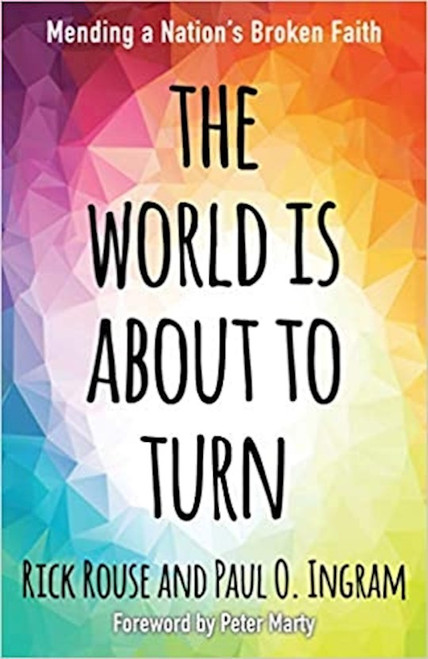 The World Is About To Turn by Rouse/Ingram