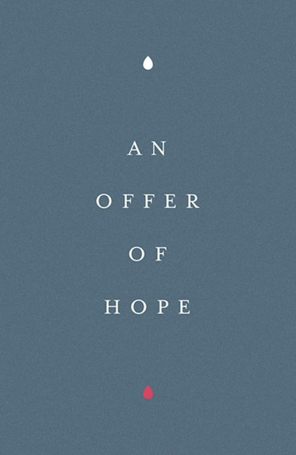 Tract-An Offer of Hope (ESV) (Pack Of 25) by Good News Tracts