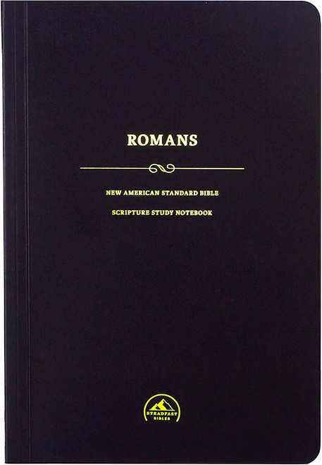 NASB 1995 Scripture Study Notebook: Romans-Softcover by Steadfast Bibles