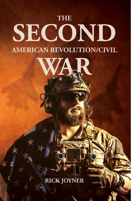 Second American Revolution/Civil War by Joyner Rick