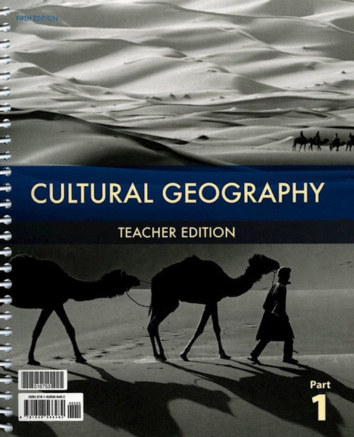 Cultural Geography 9 Teacher Edition (5th Edition) by BJU Press