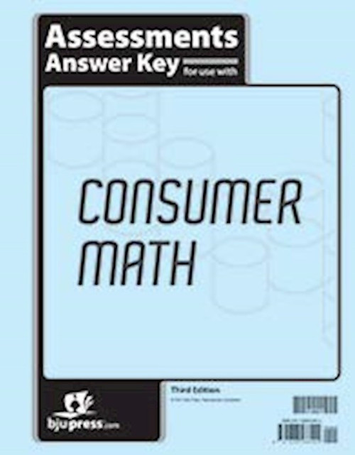 Consumer Math Assessments Answer Key (3rd Edition) by BJU Press