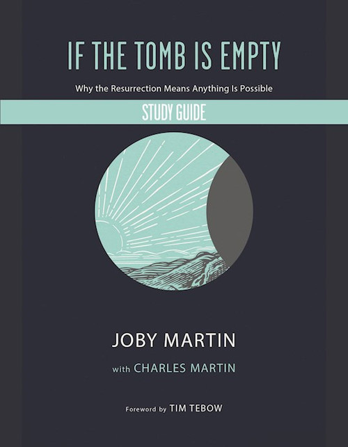 If the Tomb Is Empty Study Guide by Martin Joby